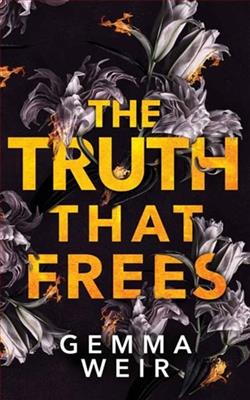 The Truth That Frees by Gemma Weir