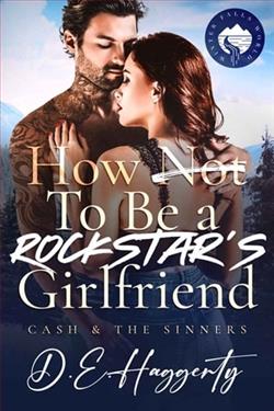 How to Be a Rockstar's Girlfriend by D.E. Haggerty