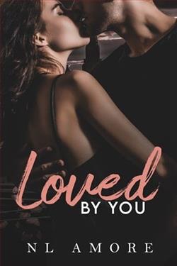 Loved By You by N.L. Amore