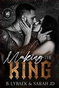 Making the King by B. Lybaek