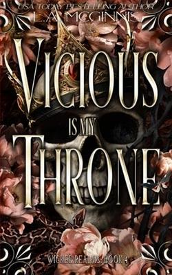 Vicious Is My Throne by L.A. McGinnis