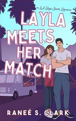 Layla Meets Her Match by Ranee S. Clark