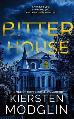 Bitter House by Kiersten Modglin