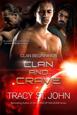Clan and Crave by Tracy St. John