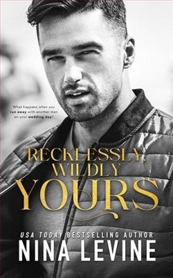 Recklessly, Wildly Yours by Nina Levine