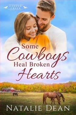 Some Cowboys Heal Broken Hearts by Natalie Dean