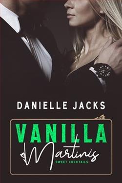Vanilla Martinis by Danielle Jacks