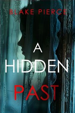 A Hidden Past by Blake Pierce