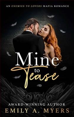 Mine to Tease by Emily A. Myers