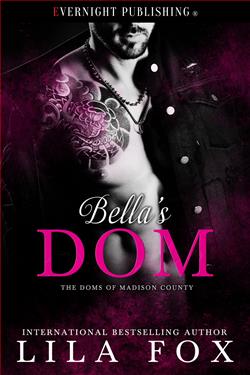 Bella's Dom (The Doms of Madison County) by Lila Fox