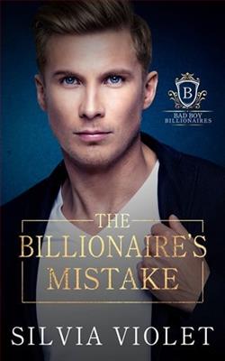 The Billionaire's Mistake by Silvia Violet