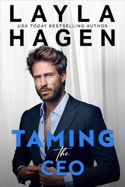 Taming the CEO by Layla Hagen