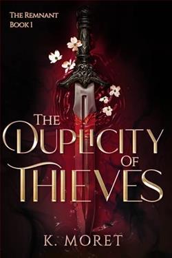 The Duplicity of Thieves by K. Moret
