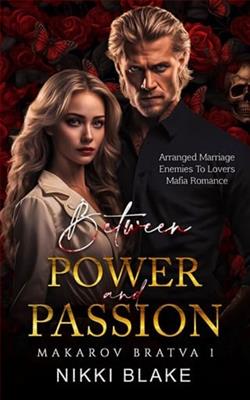 Between Power and Passion by Nikki Blake