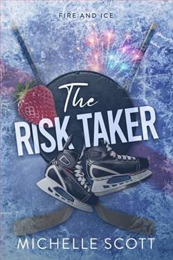 The Risk Taker by Michelle Scott