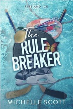 The Rule Breaker by Michelle Scott