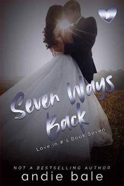 Seven Ways Back by Andie Bale