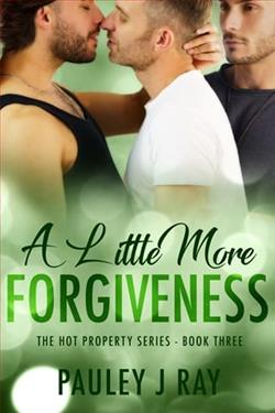 A Little More Forgiveness by Pauley J. Ray