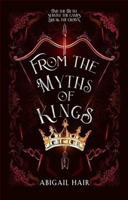 From the Myths of Kings by Abigail Hair