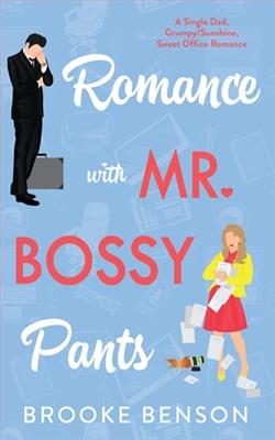 Romance with Mr. Bossy Pants by Brooke Benson