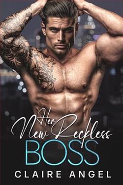 Her New Reckless Boss by Claire Angel