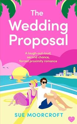 The Wedding Proposal by Sue Moorcroft