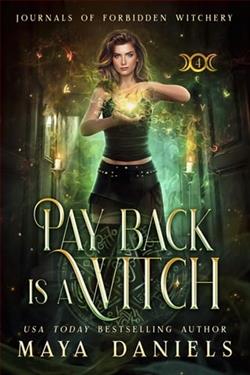 Payback is a Witch by Maya Daniels