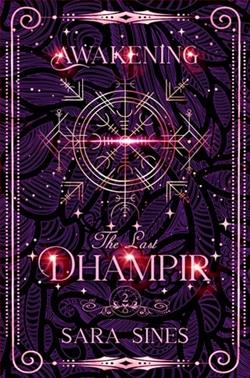 Awakening the Dhampir by Sara Sines