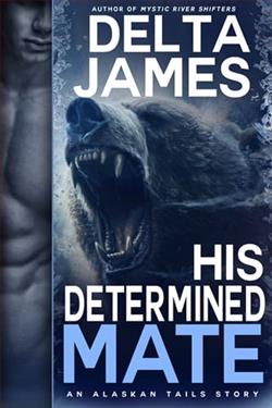 His Determined Mate by Delta James