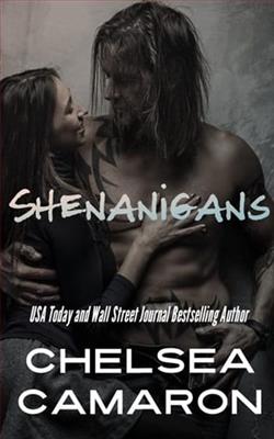 Shenanigans by Chelsea Camaron