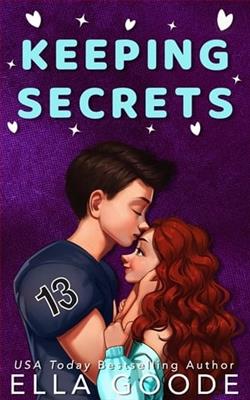 Keeping Secrets by Ella Goode
