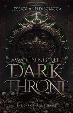 Awakening the Dark Throne by Jessica Ann Disciacca