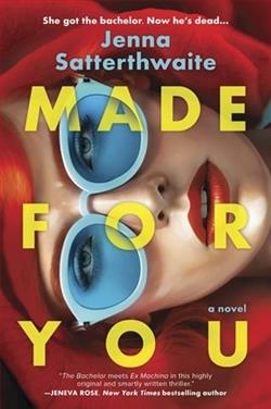 Made for You by Jenna Satterthwaite