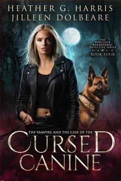 The Vampire and the Case of the Cursed Canine by Heather G. Harris