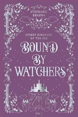 Bound By Watchers by Stephanie BwaBwa