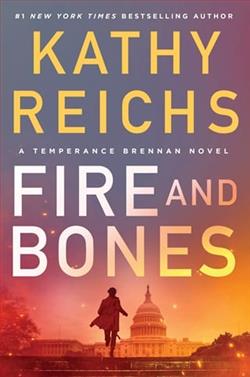 Fire and Bones by Kathy Reichs