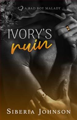 Ivory's Ruin Romance by Siberia Johnson