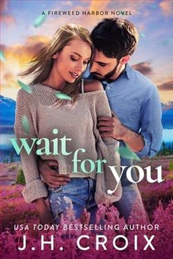 Wait For You by J.H. Croix