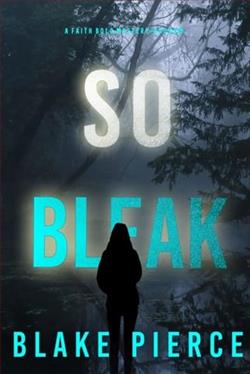 So Bleak by Blake Pierce