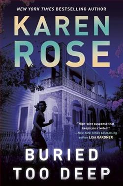 Buried Too Deep by Karen Rose