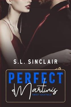 Perfect Martinis by S.L. Sinclair