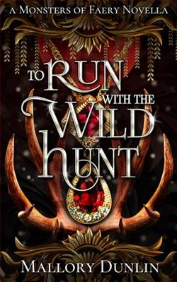 To Run with the Wild Hunt by Mallory Dunlin