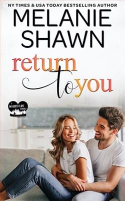 Return to You by Melanie Shawn