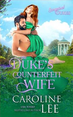 The Duke's Counterfeit Wife by Caroline Lee