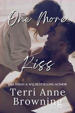 One More Kiss by Terri Anne Browning