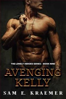 Avenging Kelly by Sam E. Kraemer