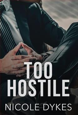 Too Hostile by Nicole Dykes