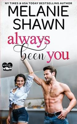 Always Been You by Melanie Shawn