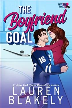 The Boyfriend Goal by Lauren Blakely