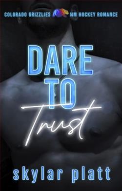 Dare to Trust by Skylar Platt